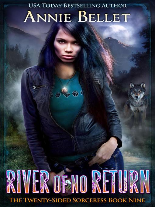 Title details for River of No Return by Annie Bellet - Available
